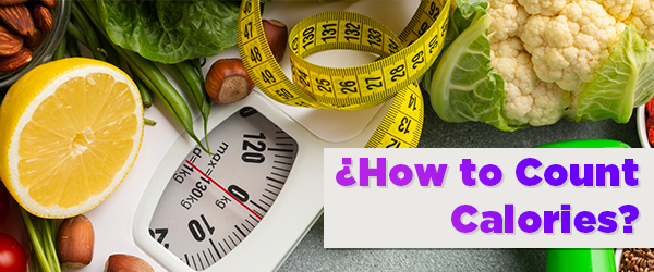 How to Count Calories: A Guide to Effective Weight Loss